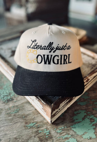Literally Just A Cowgirl Hat